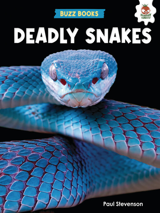 Title details for Deadly Snakes by Paul Stevenson - Available